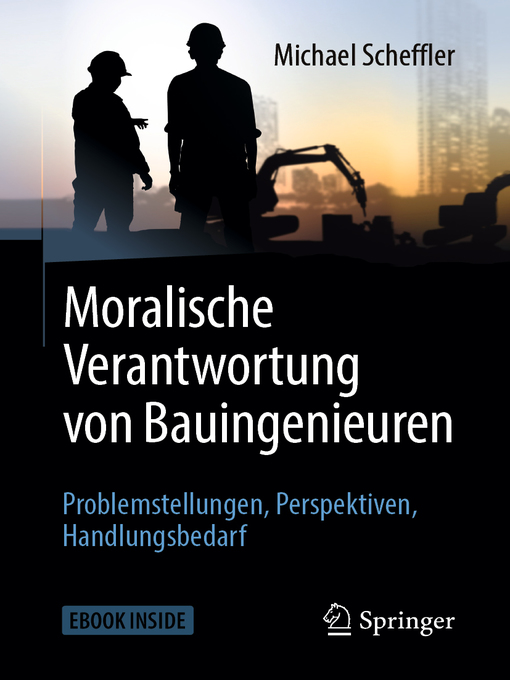 Title details for Moralische Verantwortung von Bauingenieuren by Michael Scheffler - Available